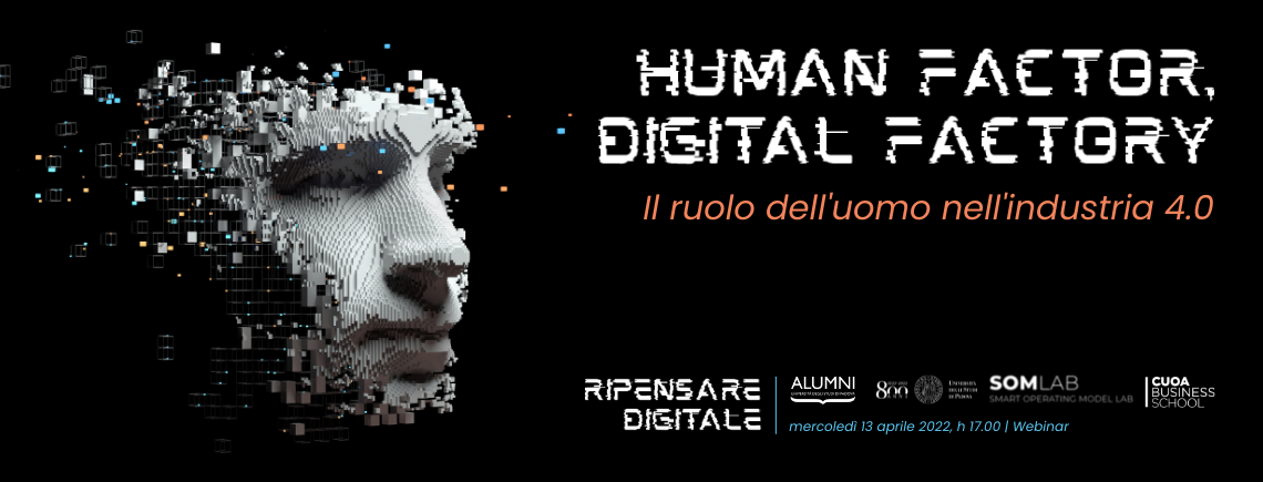 Ripensare digitale | Human Factor, Digital Factory
