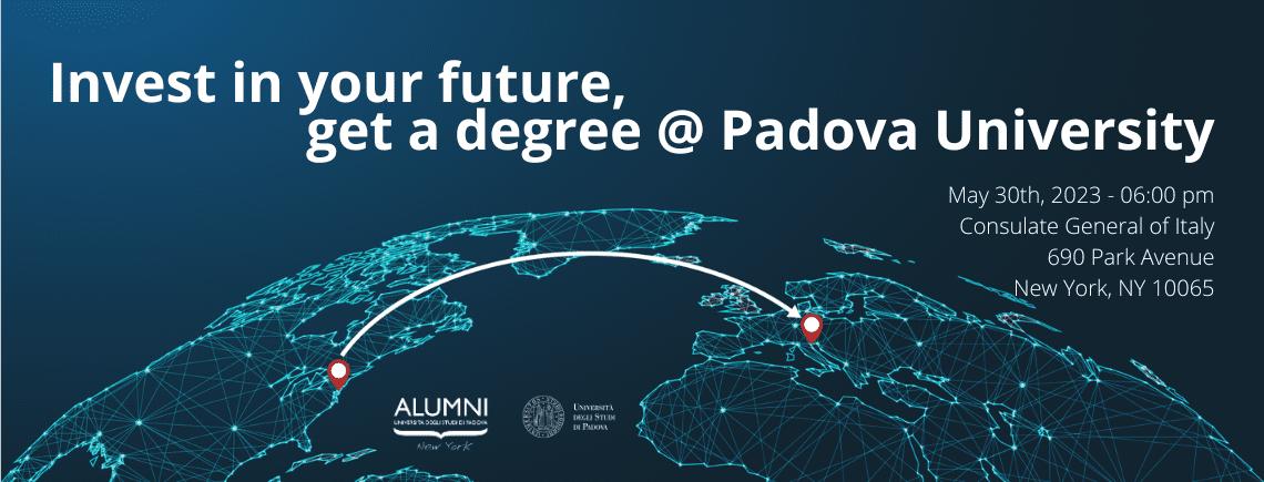 Invest in your future, get a degree @ Padova University