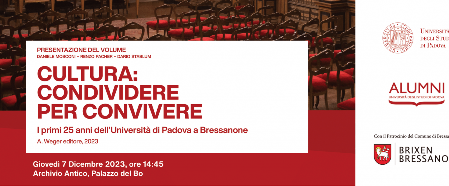 Cultura: condividere per convivere. I primi 25 anni dell’Università di Padova a Bressanone.